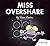 Miss Overshare
