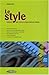 "le style ; conseil pour écrire de façon claire et vivante" by André Noël