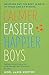 Calmer Easier Happier Boys by Noel Janis-Norton