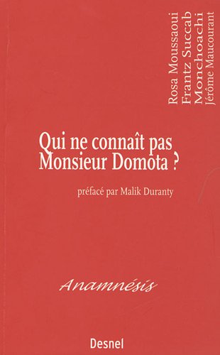 Qui Ne Connait Pas Monsieur Domota (Paperback)