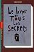 Le livre de tous les secrets