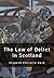The Law of Delict in Scotland