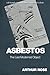 Asbestos – The Last Moderni...