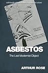 Asbestos – The La...