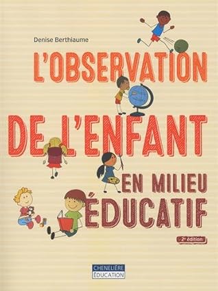 L'observation de l'enfant en milieu éducatif