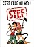 Stef', Tome 2 : C'est elle ...
