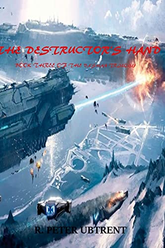 The Destructor's Hand: Book Three of the Va'Shan Trilogy (Paperback)