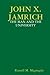 JOHN X. JAMRICH: THE MAN AND THE UNIVERSITY