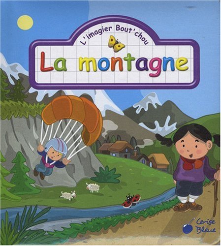 MONTAGNE (LA) - LES IMAGIERS BOUT CHOU