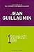 Jean guillaumin : entre reve, moi et realite