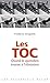 Toc (les): Quand le quotidi...