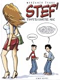 Stef' : Toutes contre moi