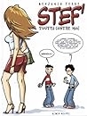 Stef' : Toutes contre moi Stef' : Toutes contre moi