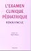 l'examen clinique pediatriq...