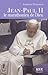 Jean Paul II : Le marathoni...