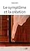 Le Symptome et la Création