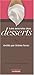 les secrets des desserts . plus de 200 recettes de desserts g... by Jerome Ferrer