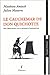 Le Cauchemar de Don Quichotte by Matthieu Amiech