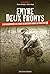 Entre deux fronts -volume 2-