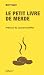 Le petit livre de merde by Matt Pagett