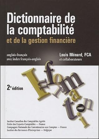 Dictionnaire de la comptabilité et de la gestion financière anglais-français