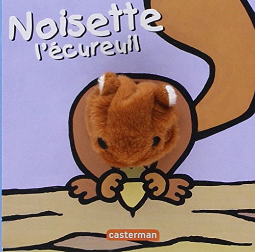 Noisette l'écureuil (Paperback)