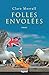 Folles envolées (Littératur...