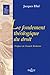 Le fondement théologique du droit - Réimpression de l'édition de 1946