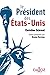 Le président des Etats-Unis