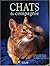 Chats et compagnie. Comment...