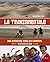 La transorientale, une aven...