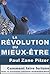 La révolution du mieux-être...