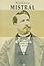 Frédéric Mistral, l'enfant, la mort et les rêves