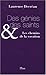 Des génies et des saints : Les chemins de la vocation