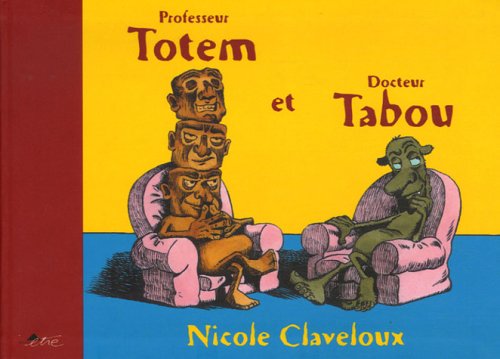 Professeur Totem et Docteur Tabou (French Edition)