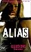 Illusions (Alias préquelle #10)