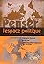 Penser l'espace politique