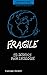 Fragile 52 Dessins Pour L'E...