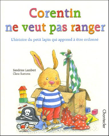 corentin ne veut pas ranger (Paperback)