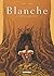 Blanche T02 - Tournai les s...