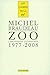 Zoo: Chroniques littéraires...