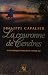 La couronne de cendres: Le Marquis d'Orgèves