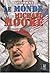 Le monde selon Michael Moore