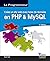 CREEZ UN SITE WEB AVEC BASE DE DONNEES EN UTILISANT PHP ET MYSQL by Kevin Yank