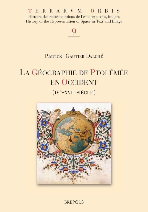 La Géographie de Ptolémée en Occident (IVe-XVIe siècle)