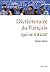 Dictionnaire du français qu...
