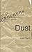 Dust