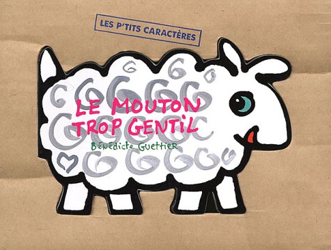 LE MOUTON TROP GENTIL (Paperback)