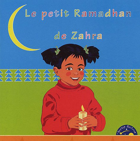Le petit Ramadhan de Zahra (Paperback)