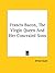 Francis Bacon, the Virgin Q...